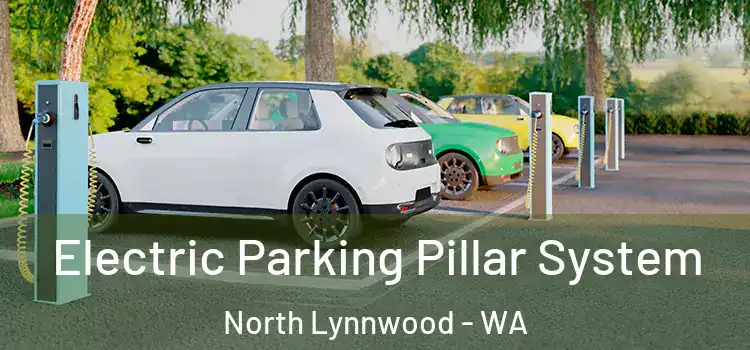  Electric Parking Pillar System North Lynnwood - WA